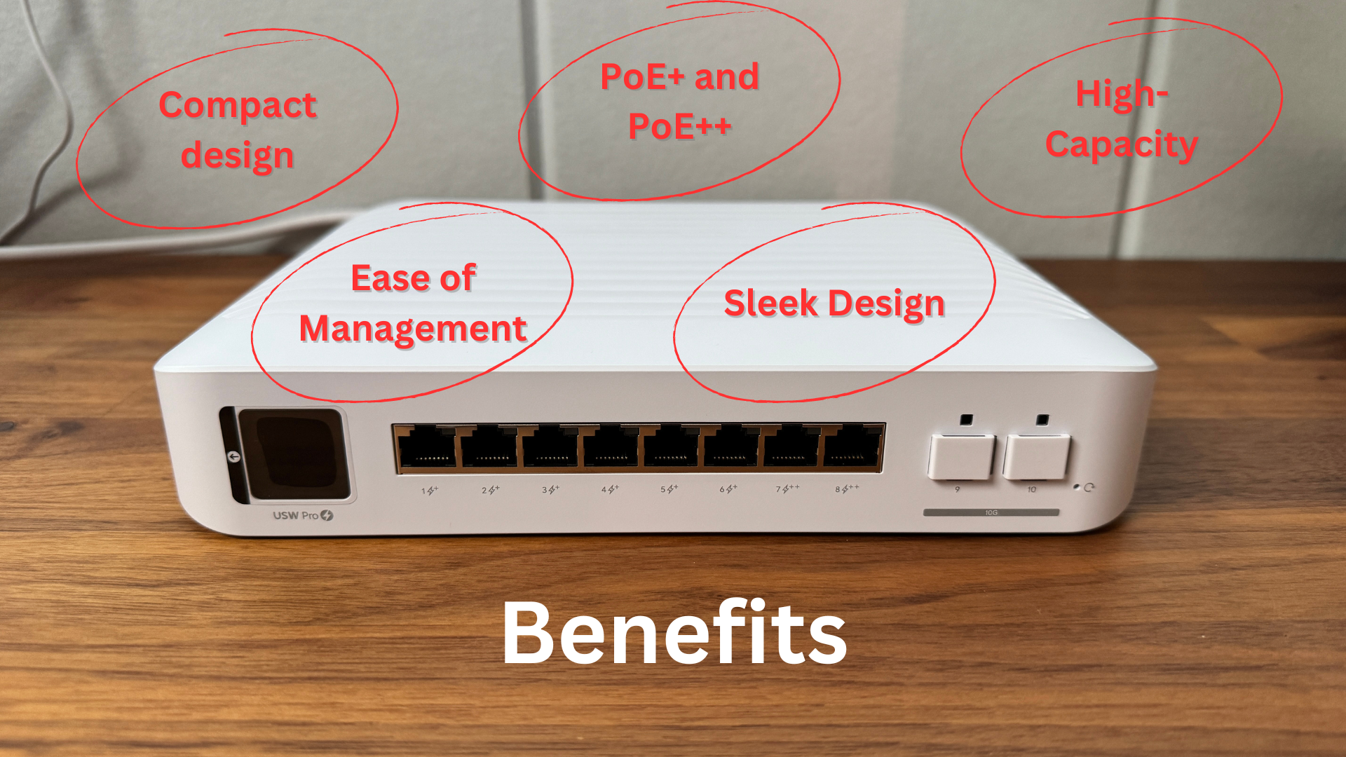 Benefits of the UniFi Switch Pro 8 PoE