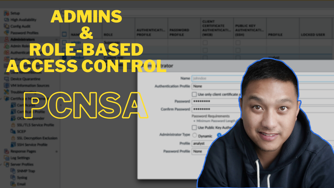 Admins and Role-Based Access Control - PCNSA