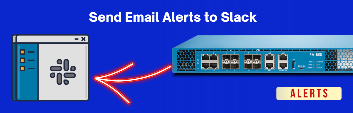 Sending Palo Alto Networks firewall alerts to Slack